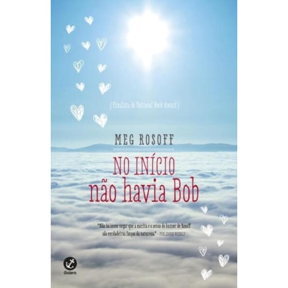 NO INÍCIO NÃO HAVIA BOB