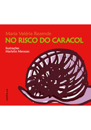 NO RISCO DO CARACOL