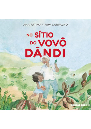 NO SÍTIO DO VOVÔ DÂNDI