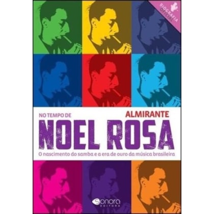 NO TEMPO DE NOEL ROSA
