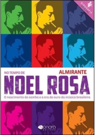 NO TEMPO DE NOEL ROSA