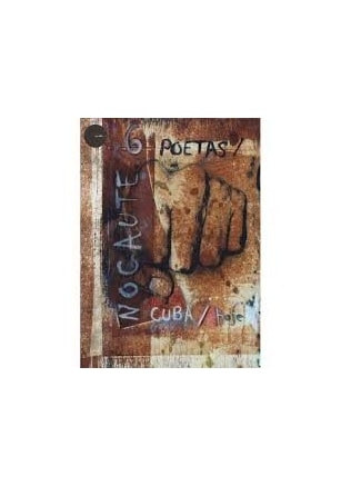Nocaute: 6 Poetas - Cuba - Hoje