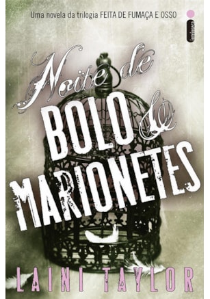 NOITE DE BOLO E MARIONETES