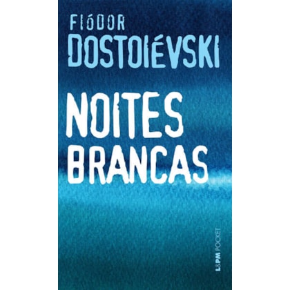 NOITES BRANCAS