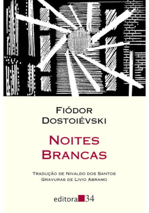 NOITES BRANCAS (TRADUÇÃO DIRETA DO ORIGINAL RUSSO)