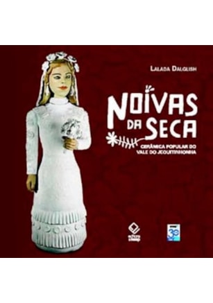 NOIVAS DA SECA - 2ª EDIÇÃO
