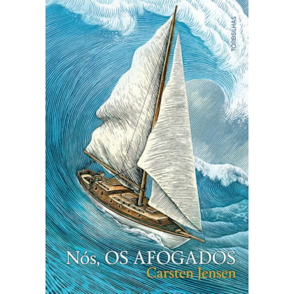 NÓS, OS AFOGADOS