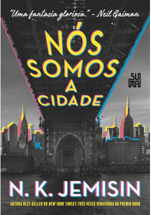 NÓS SOMOS A CIDADE