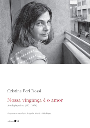 Nossa vingança é o amor: antologia poética (1971-2024)