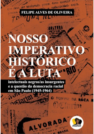 Nosso imperativo histórico é a luta
