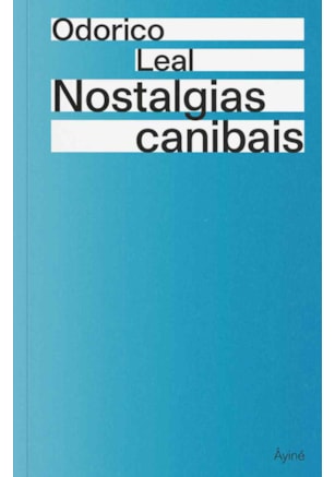 NOSTALGIAS CANIBAIS