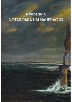 NOTAS PARA UM NAUFRÁGIO