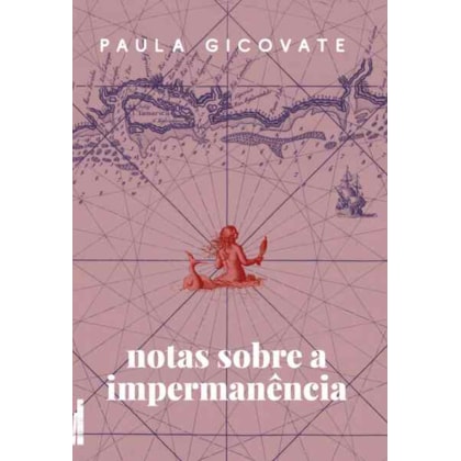 NOTAS SOBRE A IMPERMANÊNCIA