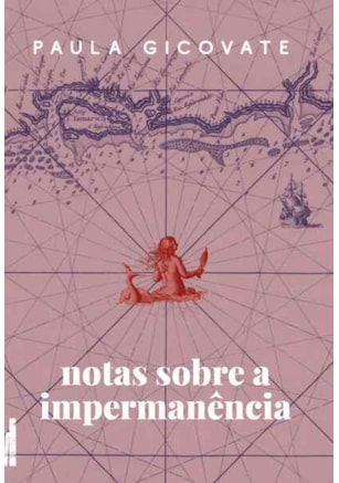 NOTAS SOBRE A IMPERMANÊNCIA