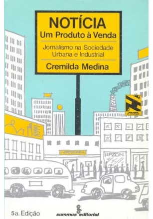 NOTÍCIA: UM PRODUTO À VENDA