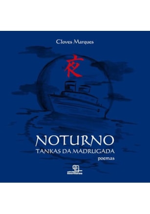 NOTURNO: TANKAS DA MADRUGADA