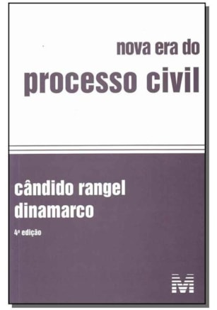 NOVA ERA DO PROCESSO CIVIL - 4 ED./2013