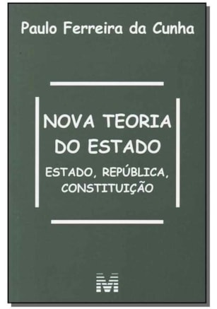 NOVA TEORIA DO ESTADO - 1 ED./2013