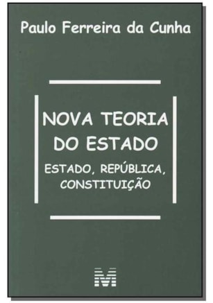 NOVA TEORIA DO ESTADO - 1 ED./2013