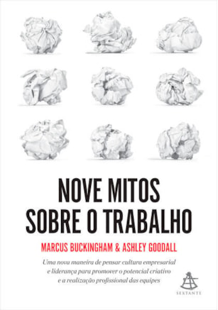 NOVE MITOS SOBRE O TRABALHO