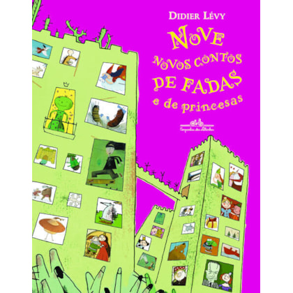 NOVE NOVOS CONTOS DE FADAS E DE PRINCESAS