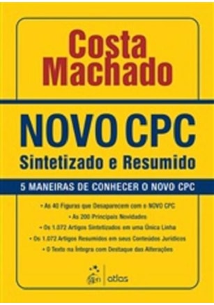 NOVO CPC SINTETIZADO E RESUMIDO: 5 MANEIRAS DE CONHECER O NOVO CPC