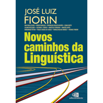 NOVOS CAMINHOS DA LINGUÍSTICA