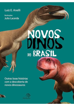 NOVOS DINOS DO BRASIL