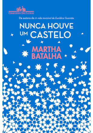 NUNCA HOUVE UM CASTELO