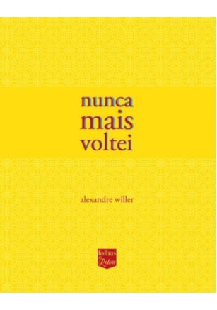 NUNCA MAIS VOLTEI