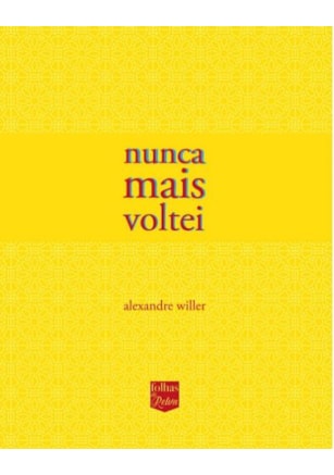 NUNCA MAIS VOLTEI