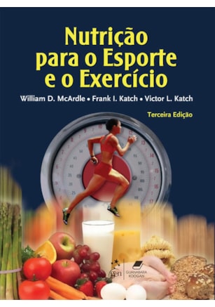 NUTRIÇÃO PARA O ESPORTE E O EXERCÍCIO