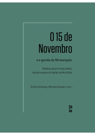 O 15 DE NOVEMBRO E A QUEDA DA MONARQUIA