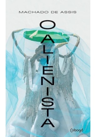 O ALIENISTA