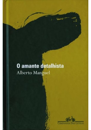 O AMANTE DETALHISTA