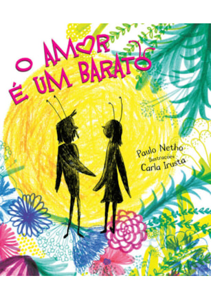 O AMOR É UM BARATO