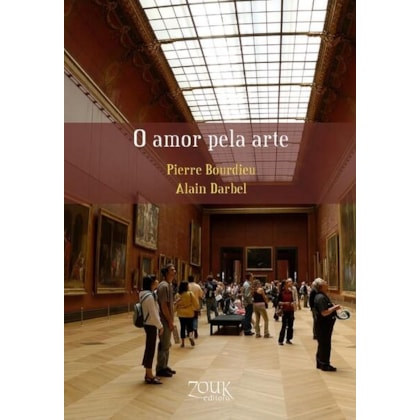 O AMOR PELA ARTE