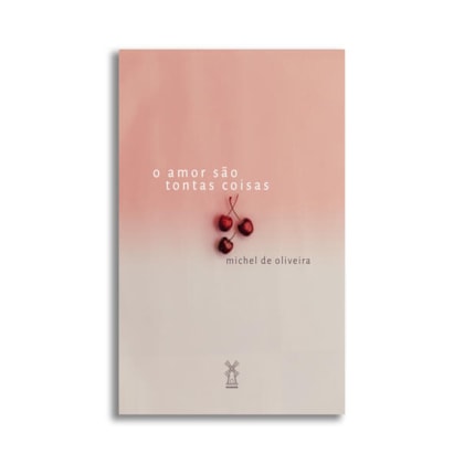 o amor são tontas coisas