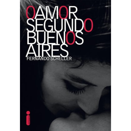 O AMOR SEGUNDO BUENOS AIRES