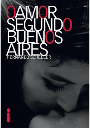 O AMOR SEGUNDO BUENOS AIRES