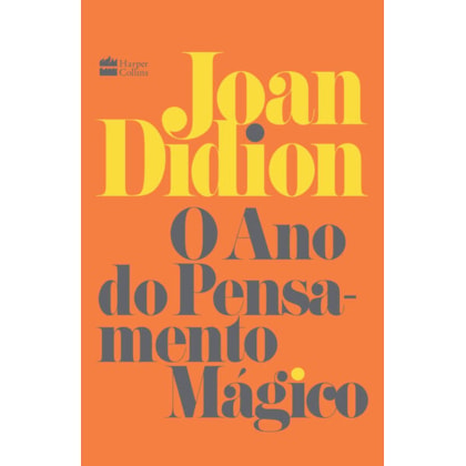 O ANO DO PENSAMENTO MÁGICO