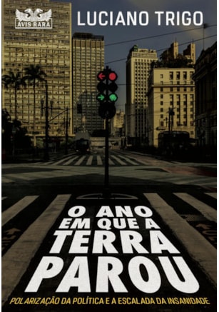 O ANO EM QUE A TERRA PAROU