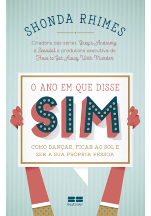 O ANO EM QUE DISSE SIM