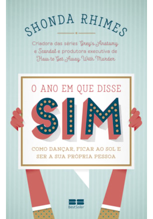 O ANO EM QUE DISSE SIM