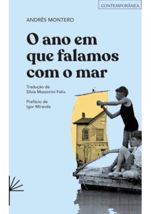 O ANO EM QUE FALAMOS COM O MAR