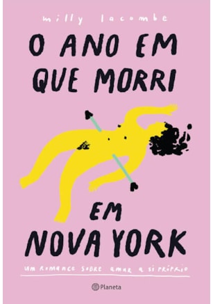 O ANO EM QUE MORRI EM NOVA YORK - 2 EDIÇÃO