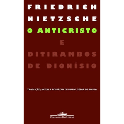 O ANTICRISTO E DITIRAMBOS DE DIONÍSIO