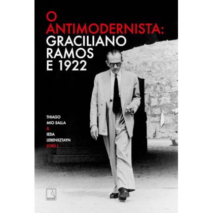 O ANTIMODERNISTA