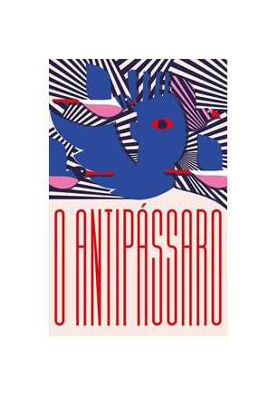 O antipássaro
