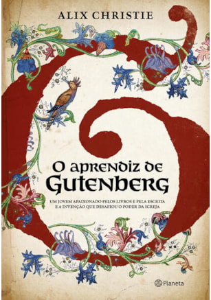O APRENDIZ DE GUTENBERG